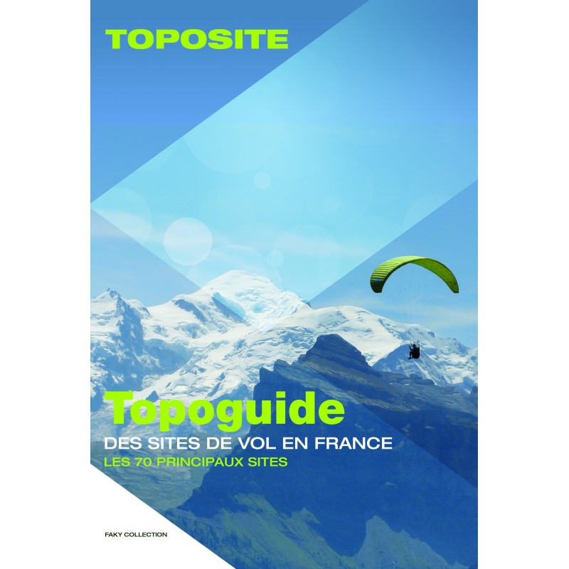 Topo Guide 70 principaux sites