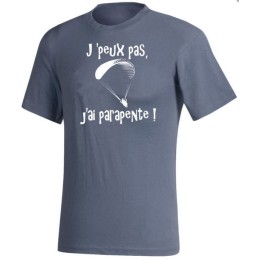 T-shirt "peux pas j'ai parapente"