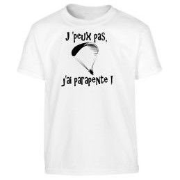 T-shirt blanc "peux pas j'ai parapente"