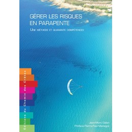 GÉRER LES RISQUES EN PARAPENTE