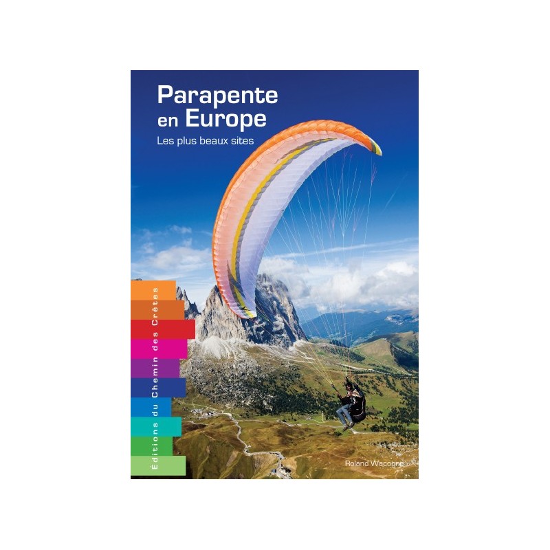 Parapente en Europe, Les plus beaux sites